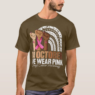 Womens Hand In october we wear pink breast cancer  T-Shirt