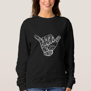 Womens Hang Loose White Polynesian Shaka Hand Sweatshirt