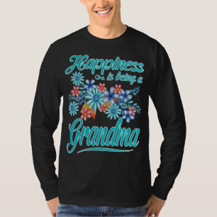 Womens Happiness is being a Grandma Mother's Day G T-Shirt