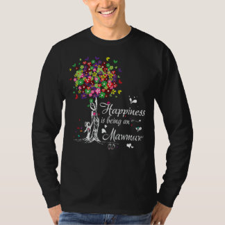 Womens Happiness Is Being An Mawmaw  Fun Mother's  T-Shirt