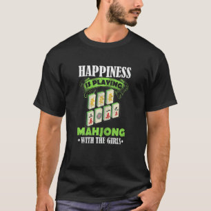 Womens Happiness Is Playing Mahjong   Mahj Jong  W T-Shirt