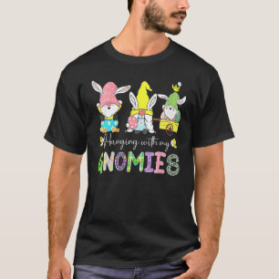 Womens Happy Easter Hanging With My Gnomies Bunny  T-Shirt