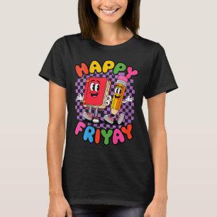 Womens Happy Friday Fri-yay Teacher School Meme V- T-Shirt