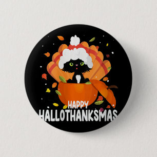 Womens Happy Hallothanksmas Halloween Thanksgiving 6 Cm Round Badge