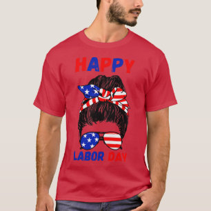 Womens Happy labour day messy bun American flag La T-Shirt