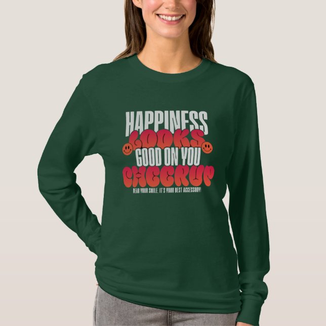 WOMEN'S HAPPY LOOK CHEER UP LONG SLEEVE TEE  (Front)