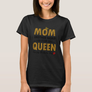 Womens Happy Mothers Day Leopard Mum You Are The Q T-Shirt