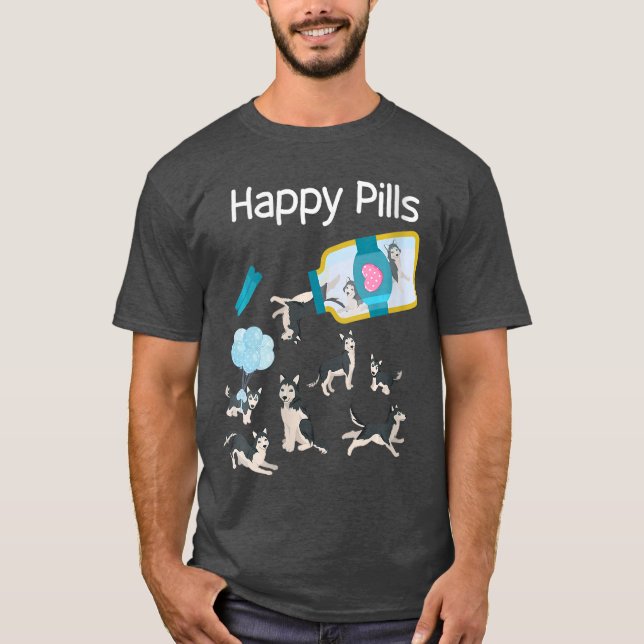 Womens Happy Pills Husky Dogs Cute Husky Lovers Co T-Shirt (Front)