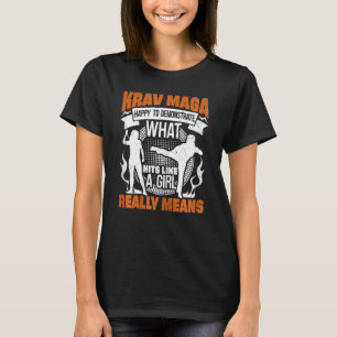 Womens happy to demonstrate what hits like a girl  T-Shirt