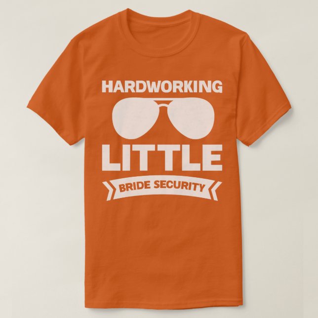 Womens Hardworking little bride security bride  T-Shirt (Design Front)