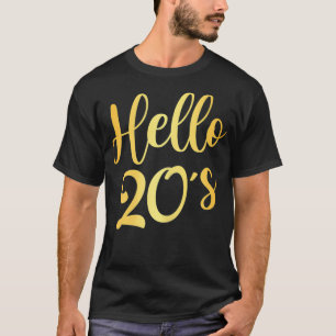 Womens Hello 20's Womens 20th Birthday Gift 20 Yea T-Shirt
