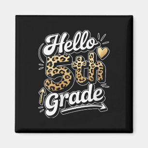 Womens Hello 5th Fifth Grade Leopard Teacher Back Magnet