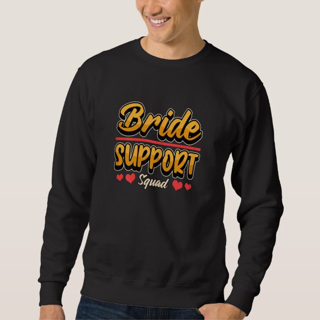 Womens Hen Night Hen Party Bride Support Squad Sweatshirt (Front)