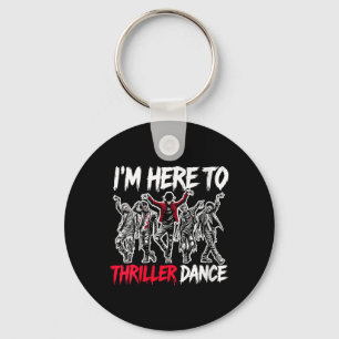 Womens Here To Dance Funny Halloween Zombie Party Key Ring