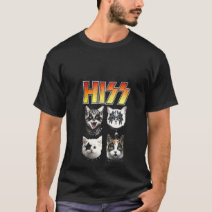 Womens Hiss Funny Ca Hiss Cat Lover Hiss Cat  1 T-Shirt