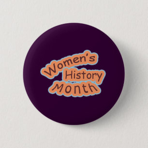 Women's History Month 6 Cm Round Badge