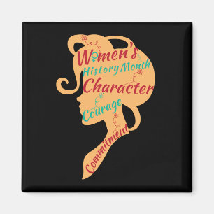 WOMEN'S HISTORY MONTH CHARACTER COURAGE COMMITMENT MAGNET