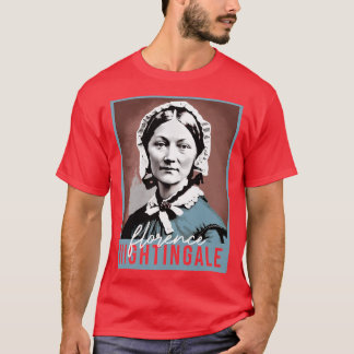 Womens History Month Nurse Florence Nightingale Nu T-Shirt