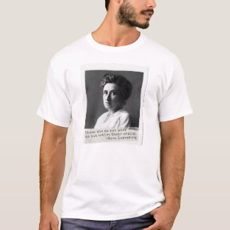Women's History: Rosa Luxemburg Quote on Freedom T-Shirt