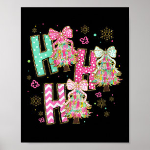 Womens Ho Ho Ho Merry Christmas Coquette Bow Xmas  Poster