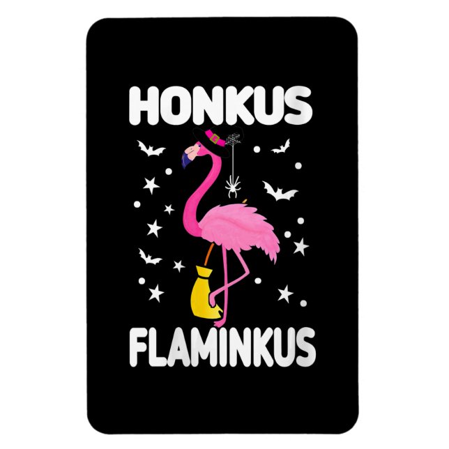 Womens Honkus Flaminkus Funny Gift for Halloween Magnet (Vertical)