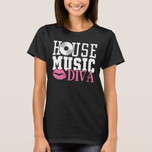 Womens House Music Diva - DJ EDM Rave Music Festiv T-Shirt