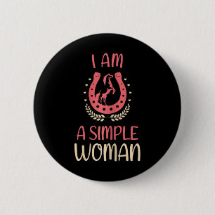 Womens I Am A Simple Woman Loves Horseck Riding Eq 6 Cm Round Badge