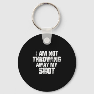 Womens I Am Not Throwing Away My Sho Motivational  Key Ring