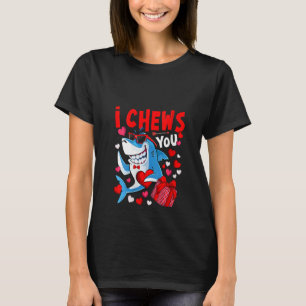 Womens I Chews You Heart Shark Valentine's Day Sha T-Shirt