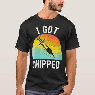 Womens I Got Chipped Vaccines Funny Pro Vaccinatio T-Shirt