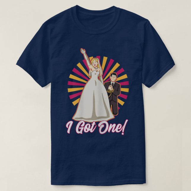 Womens I Got One Wedding Honeymoon Bachelorette Ju T-Shirt (Design Front)