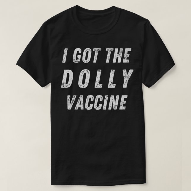 Womens I Got the Dolly Vaccine VNeck  T-Shirt (Design Front)