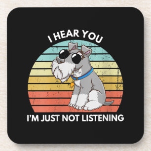 Womens I Hear You Im Just Not Listening Funny Coaster