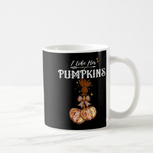 Womens I Like Her Pumpkins She Likes My Broomstick Coffee Mug