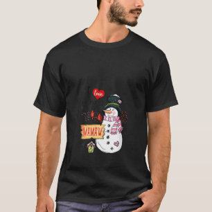 Womens I Love Being A Mamaw Snowman Christmas Funn T-Shirt