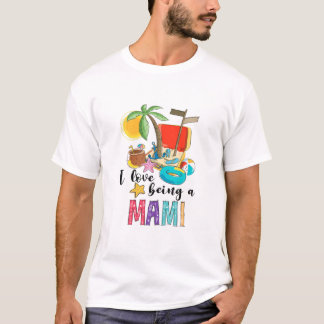 Womens I Love Being A Mami Summer Vibes Family Mat T-Shirt