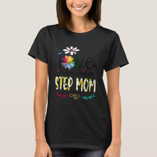 Womens I Love Being Called Step Mum Daisy Flower C T-Shirt