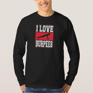 Womens I Love Burpees Fitness Women's Bodybuilding T-Shirt