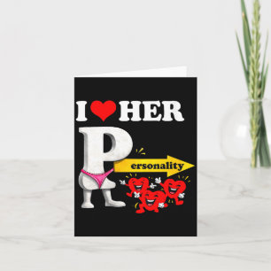Women's I Love Her Ity Funny Valentine's Day Coupl Card