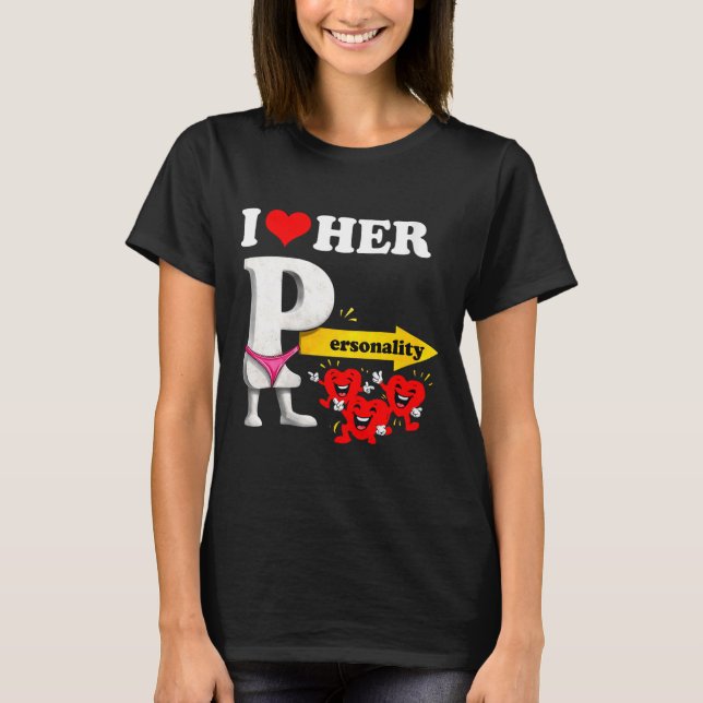 Women's I Love Her Ity Funny Valentine's Day Coupl T-Shirt (Front)