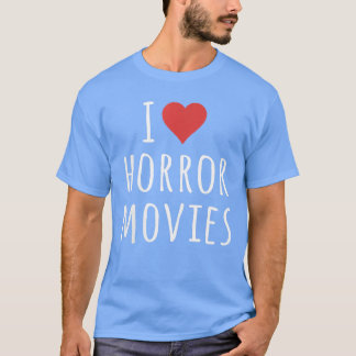 Womens I Love Horror Movies VNeck boy T-Shirt