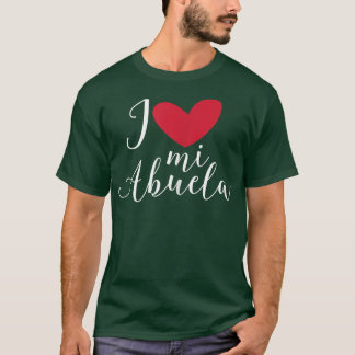 Womens I Love Mi Abuela Grandmother Granny  T-Shirt