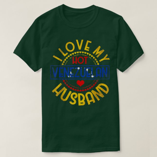Womens I Love My Hot Venezuelan Husband Venezuela  T-Shirt (Design Front)
