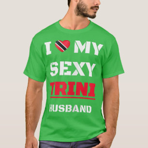 Womens I Love My Sey Trini Husband, Wife T-Shirt