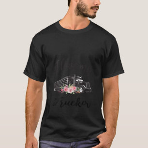 Womens I Love My Trucker Funny Truck Driver Wife G T-Shirt