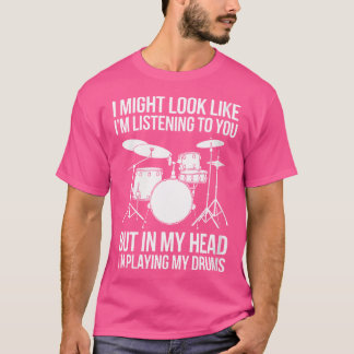 Womens I Might Look Like I'M Listening To You But T-Shirt