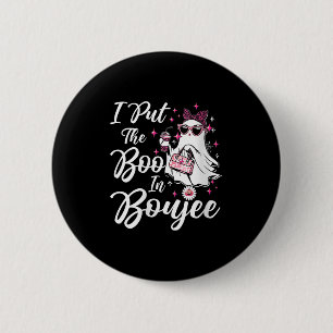Womens I Put The Boo In Boujee Ghost Funny Nk Leop 6 Cm Round Badge