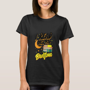 Womens I Read Past My Bedtime Cute Bookworm Reade T-Shirt