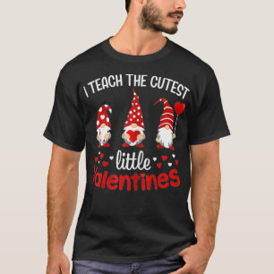 Womens I Teach The Cutest Little Valentines Teache T-Shirt