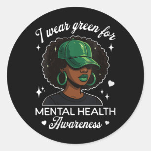 Womens I Wear Green For Mental Health Awareness Af Classic Round Sticker